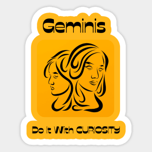 Geminis Do It With CURIOSITY Sticker